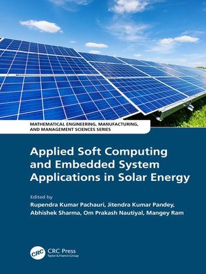 cover image of Applied Soft Computing and Embedded System Applications in Solar Energy
